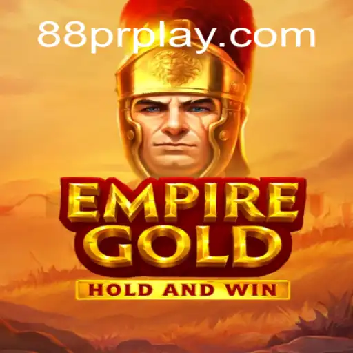 EmpireGold: An Epic Gaming Experience Stamped with 88PR